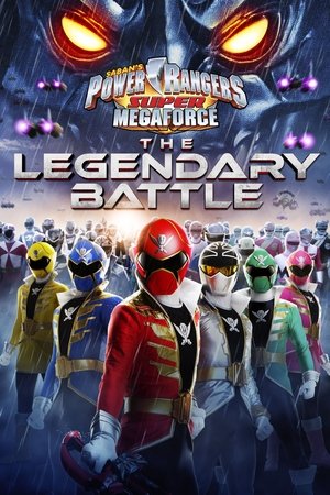 watch Power Rangers Super Megaforce: The Legendary Battle