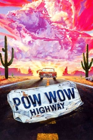 Powwow Highway watch Powwow Highway