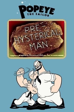 Pre-Hysterical Man watch Pre-Hysterical Man