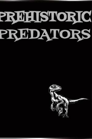 Prehistoric Predators watch Prehistoric Predators