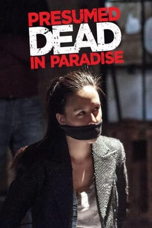 Presumed Dead in Paradise watch Presumed Dead in Paradise