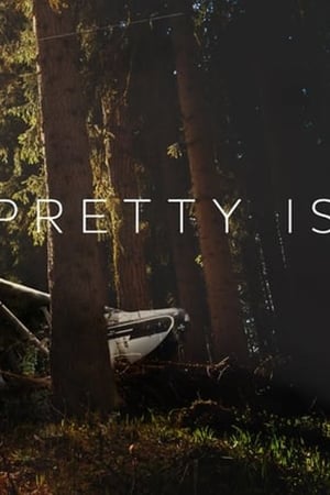 Pretty Is watch Pretty Is