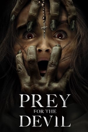 Prey for the Devil watch Prey for the Devil