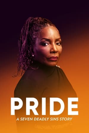 Pride: A Seven Deadly Sins Story watch Pride: A Seven Deadly Sins Story