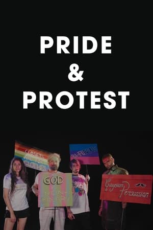 Pride & Protest watch Pride & Protest