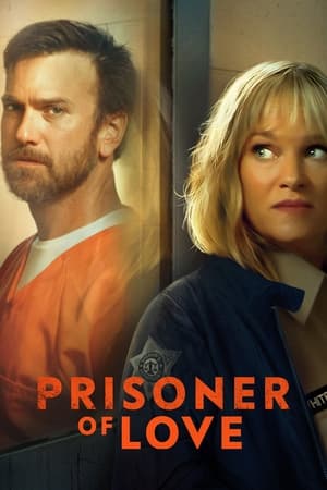 Prisoner of Love watch Prisoner of Love