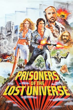 Prisoners of the Lost Universe watch Prisoners of the Lost Universe