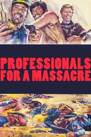 Professionals for a Massacre watch Professionals for a Massacre