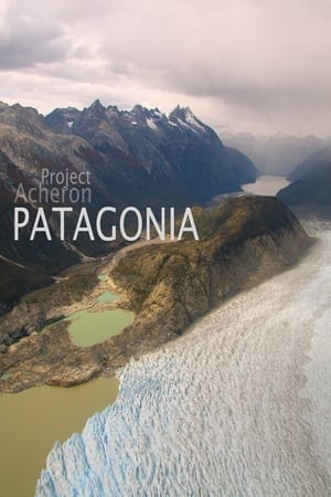 Project Acheron: Patagonia watch Project Acheron: Patagonia