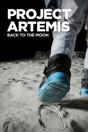 Project Artemis: Back to the Moon watch Project Artemis: Back to the Moon