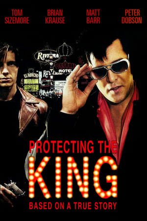 Protecting the King watch Protecting the King