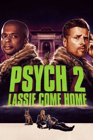 Psych 2: Lassie Come Home watch Psych 2: Lassie Come Home