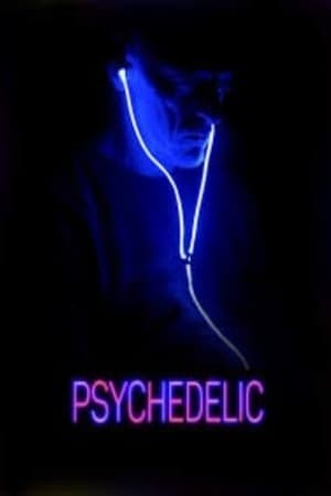 watch Psychedelic