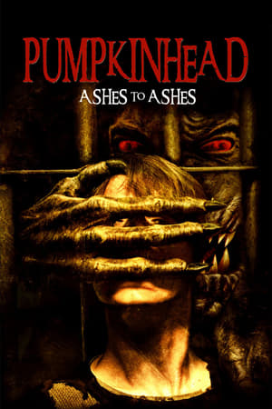 Pumpkinhead: Ashes to Ashes watch Pumpkinhead: Ashes to Ashes