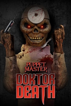 Puppet Master: Doktor Death watch Puppet Master: Doktor Death