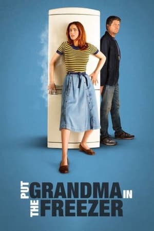 Put Grandma in the Freezer watch Put Grandma in the Freezer
