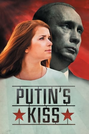 Putin's Kiss watch Putin's Kiss