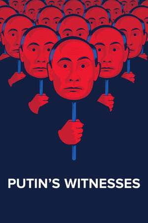 Putin's Witnesses watch Putin's Witnesses
