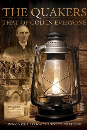 Quakers: That of God in Everyone watch Quakers: That of God in Everyone