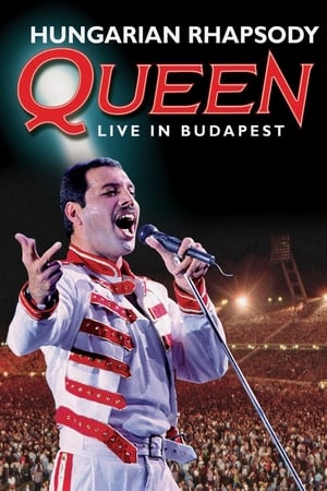 Queen: Hungarian Rhapsody - Live in Budapest '86 watch Queen: Hungarian Rhapsody - Live in Budapest '86