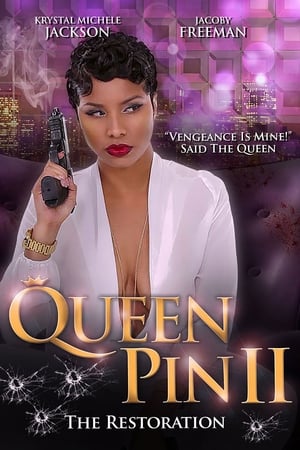 Queen Pin II: The Restoration watch Queen Pin II: The Restoration
