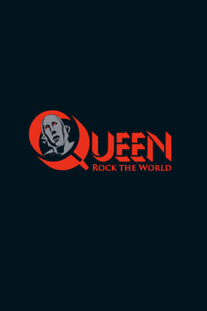 Queen: Rock the World watch Queen: Rock the World