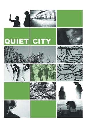 Quiet City watch Quiet City