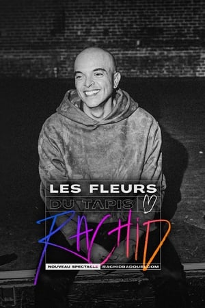 Rachid Badouri: Les fleurs du tapis watch Rachid Badouri: Les fleurs du tapis