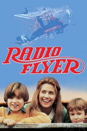 watch Radio Flyer
