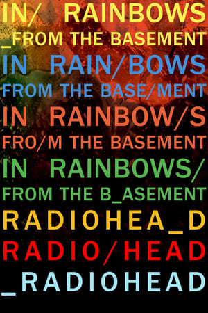 Radiohead | In Rainbows From The Basement watch Radiohead | In Rainbows From The Basement
