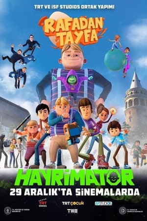 Rafadan Tayfa 4: Hayrimatör watch Rafadan Tayfa 4: Hayrimatör