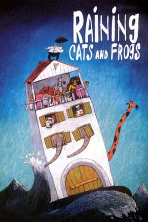 watch Raining Cats and Frogs
