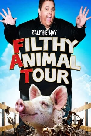 Ralphie May: Filthy Animal Tour watch Ralphie May: Filthy Animal Tour