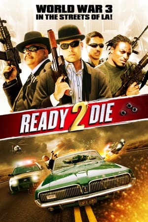 Ready 2 Die watch Ready 2 Die