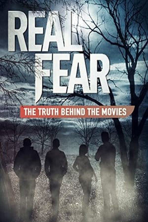 Real Fear: The Truth Behind the Movies watch Real Fear: The Truth Behind the Movies
