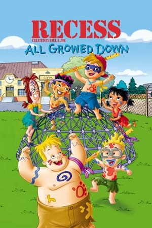 Recess: All Growed Down watch Recess: All Growed Down