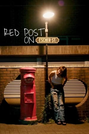 Red Post on Escher Street watch Red Post on Escher Street