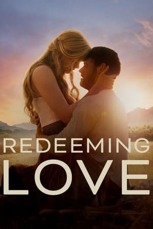 Redeeming Love watch Redeeming Love
