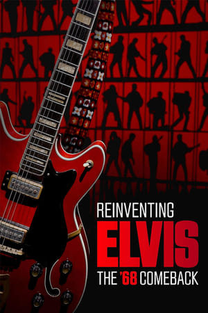 Reinventing Elvis: The 68' Comeback watch Reinventing Elvis: The 68' Comeback