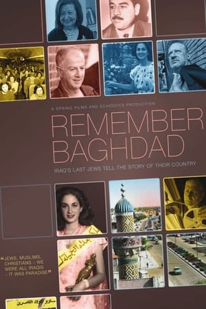 Remember Baghdad watch Remember Baghdad