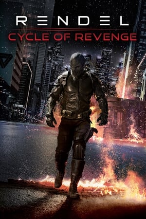 Rendel: Cycle of Revenge watch Rendel: Cycle of Revenge