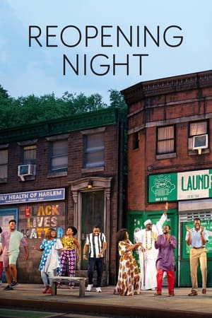 watch Reopening Night