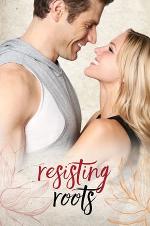 Resisting Roots watch Resisting Roots