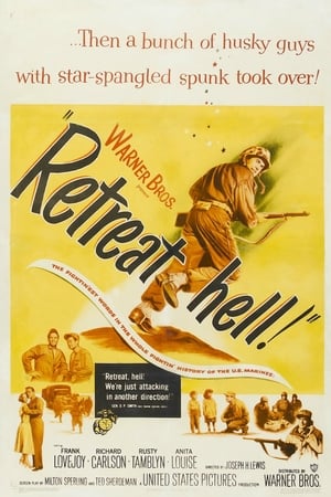 watch Retreat, Hell!