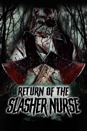 Return of the Slasher Nurse watch Return of the Slasher Nurse