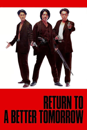 watch Return to a Better Tomorrow