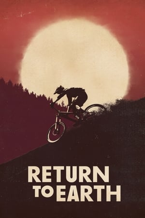 Return to Earth watch Return to Earth