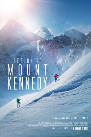 Return to Mount Kennedy watch Return to Mount Kennedy