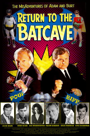 Return to the Batcave: The Misadventures of Adam and Burt watch Return to the Batcave: The Misadventures of Adam and Burt