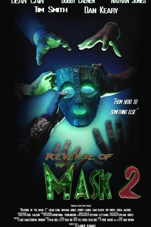 Revenge of the Mask 2 watch Revenge of the Mask 2